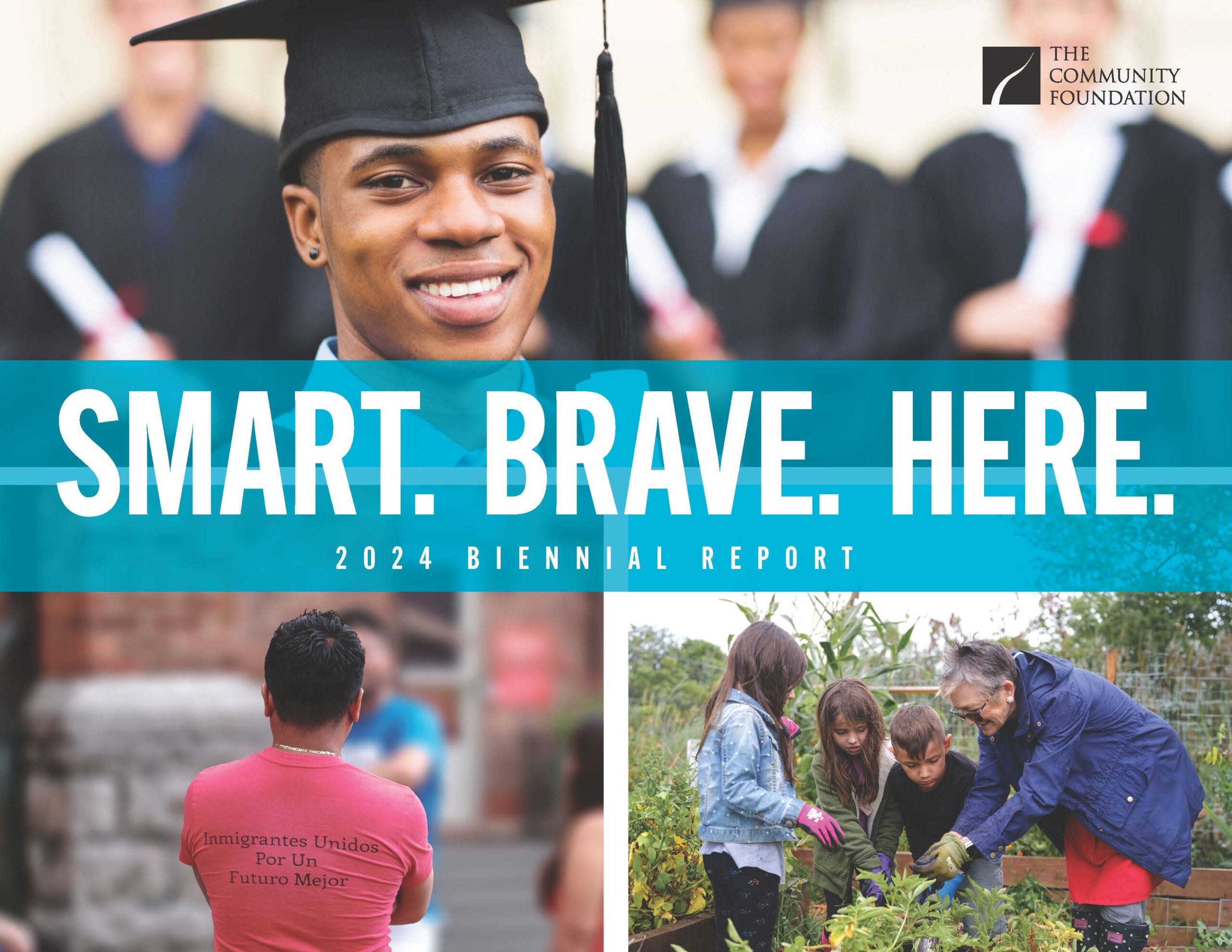 Feature Image - 2024 Biennial Report: Smart. Brave. Here.