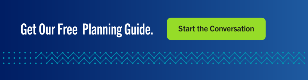 call to action banner that says "Get our Free Planning Guide" and a clickable button that says "Start the Conversation"