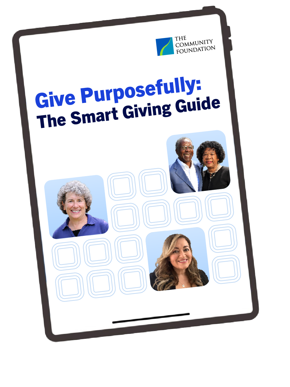 Give Purposefully: The Smart Giving Guide on a tablet with the Community Foundation logo and photos of philanthropists.